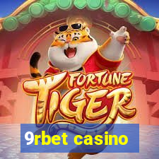 9rbet casino