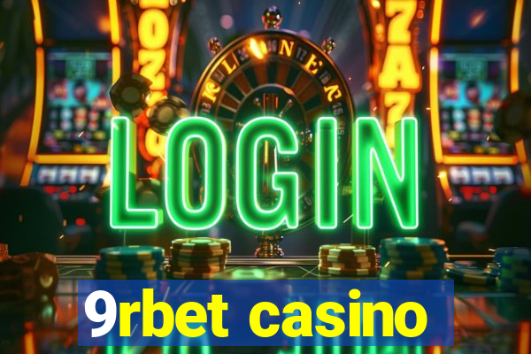 9rbet casino