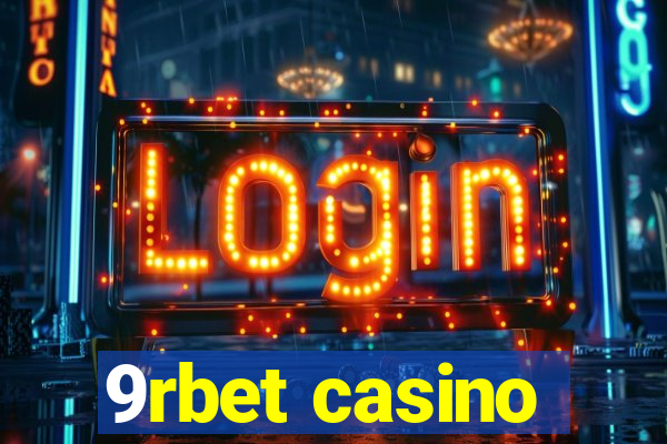 9rbet casino