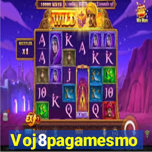 Voj8pagamesmo