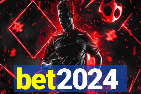 bet2024