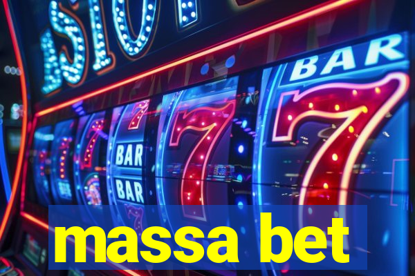 massa bet