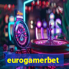 eurogamerbet