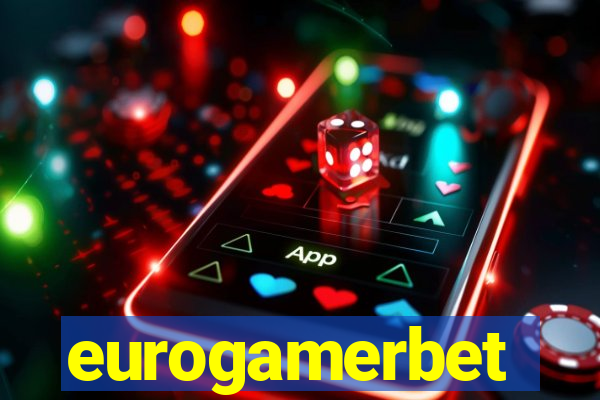 eurogamerbet