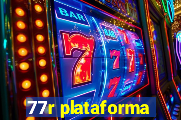 77r plataforma