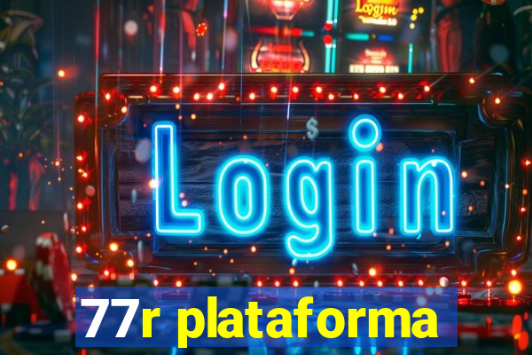 77r plataforma