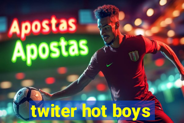 twiter hot boys