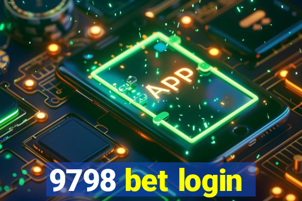 9798 bet login