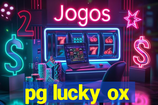 pg lucky ox