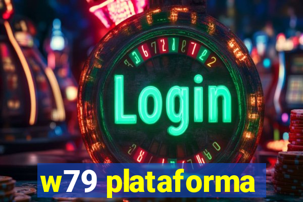 w79 plataforma