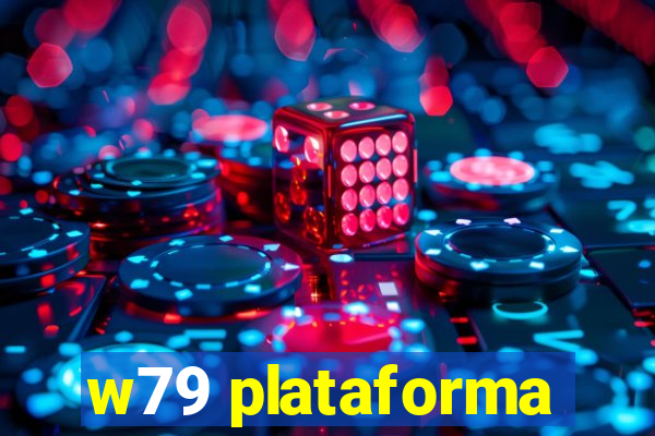 w79 plataforma