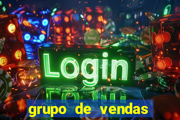 grupo de vendas whatsapp porto velho