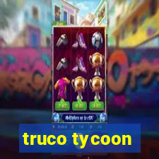 truco tycoon