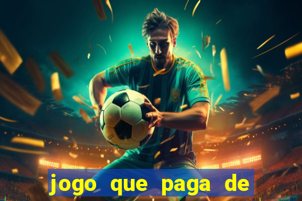 jogo que paga de verdade no pix