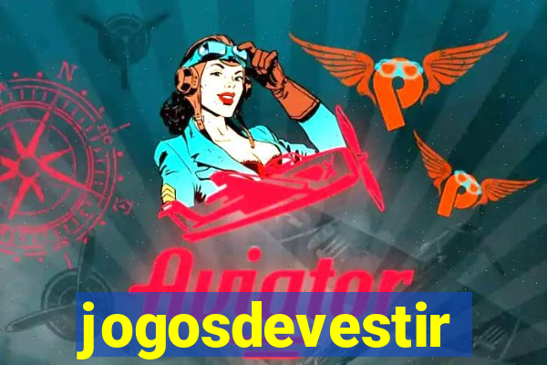 jogosdevestir