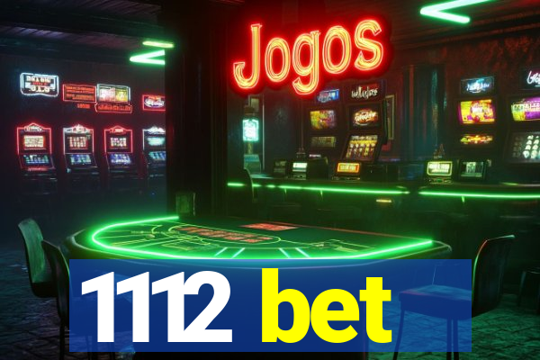 1112 bet