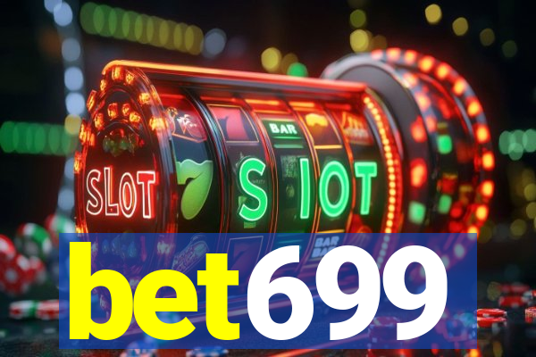 bet699