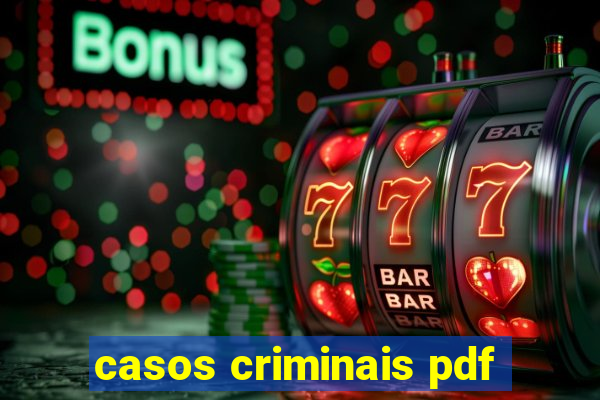 casos criminais pdf