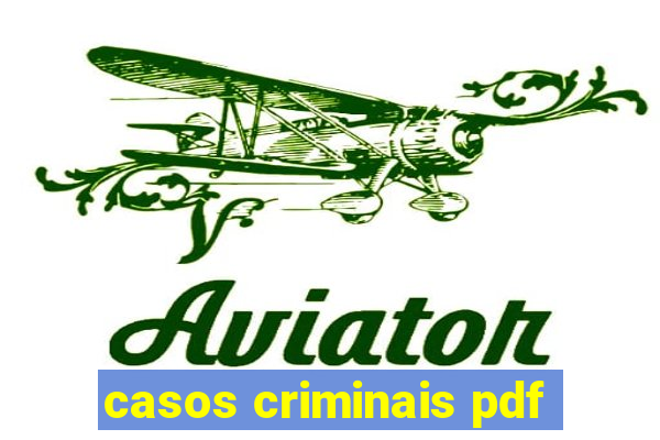 casos criminais pdf