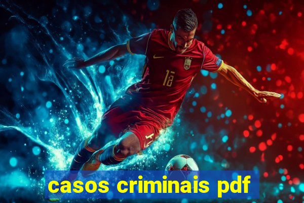 casos criminais pdf