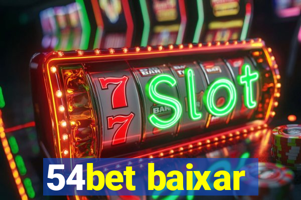 54bet baixar