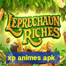 xp animes apk