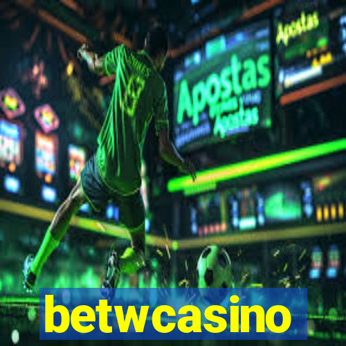 betwcasino