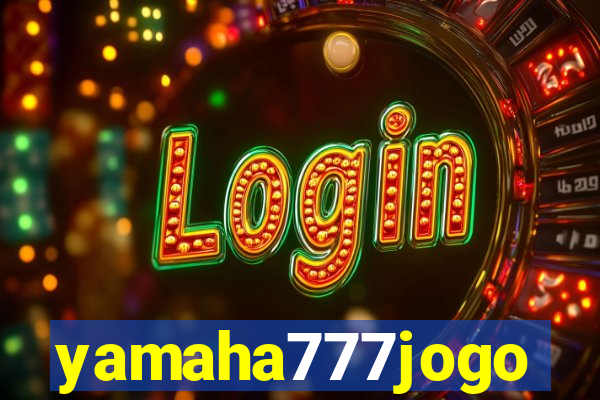 yamaha777jogo