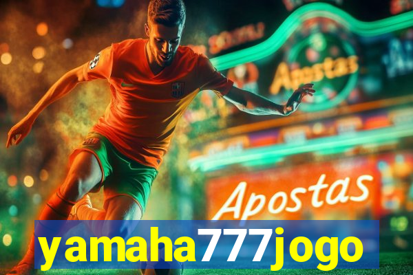 yamaha777jogo