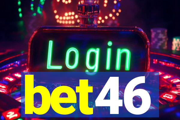 bet46