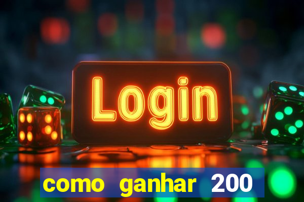 como ganhar 200 reais agora no pix