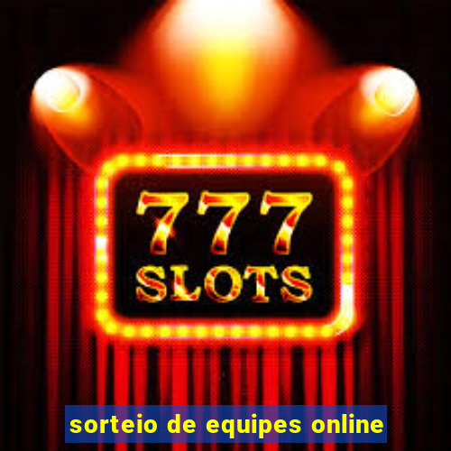 sorteio de equipes online