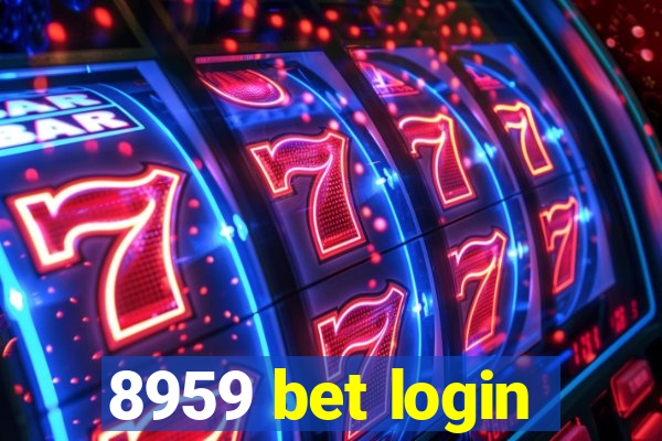 8959 bet login