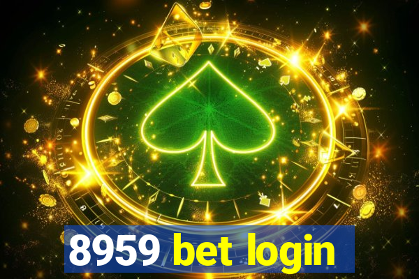 8959 bet login