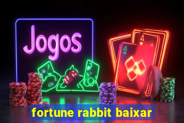 fortune rabbit baixar