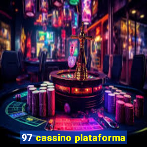 97 cassino plataforma