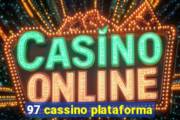 97 cassino plataforma