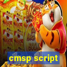 cmsp script