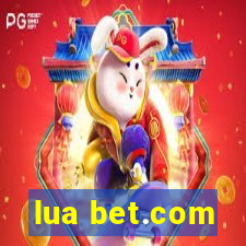 lua bet.com