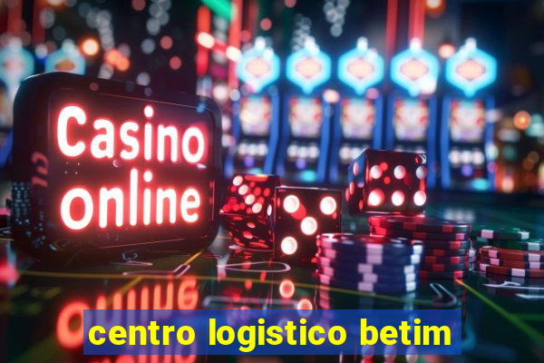 centro logistico betim