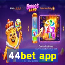 44bet app