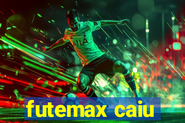 futemax caiu