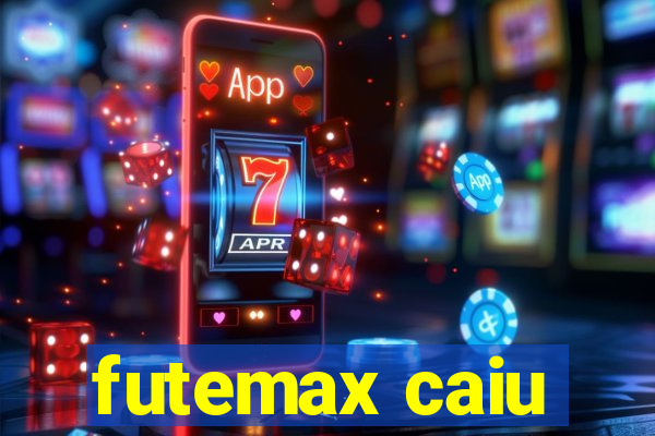 futemax caiu