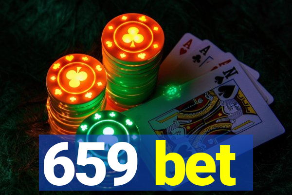 659 bet