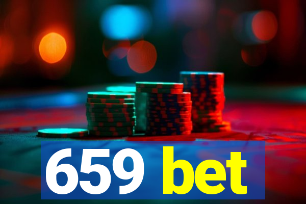 659 bet