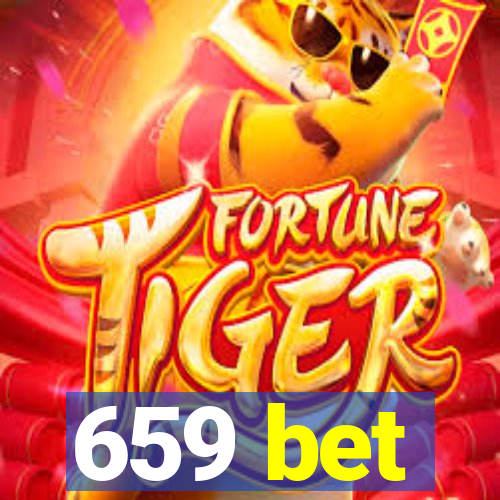 659 bet