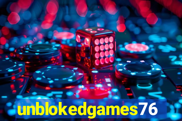 unblokedgames76