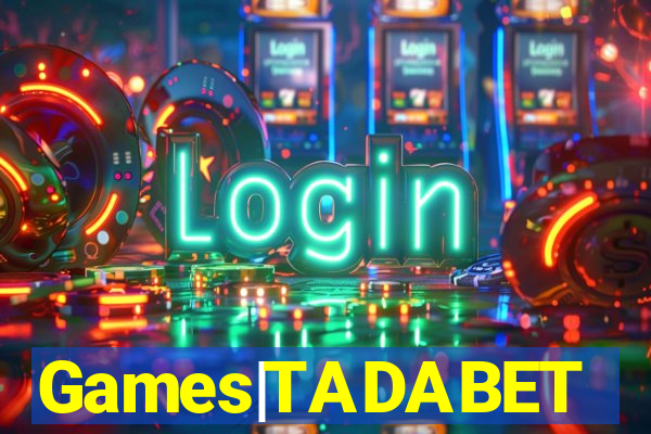 Games|TADABET