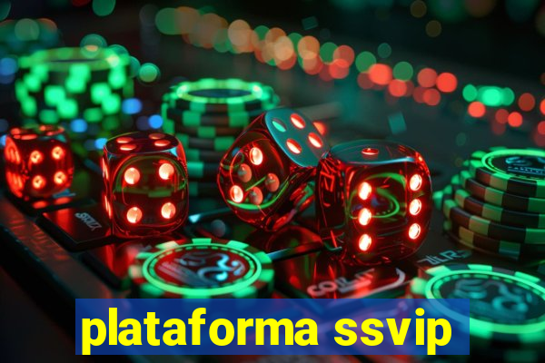 plataforma ssvip