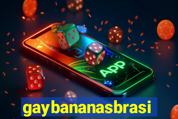 gaybananasbrasil